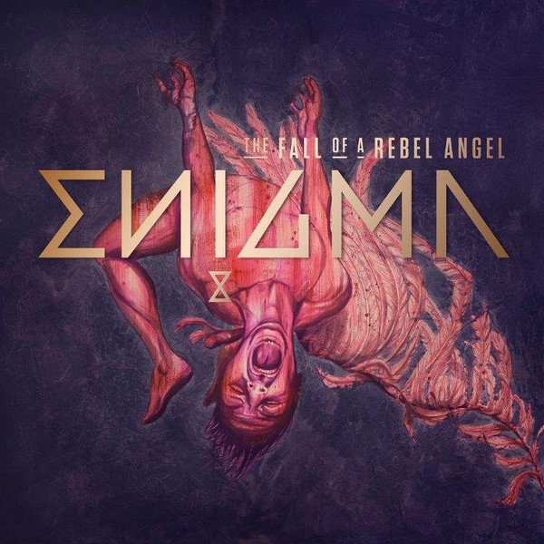 The Fall Of A Rebel Angel (Deluxe Edition)