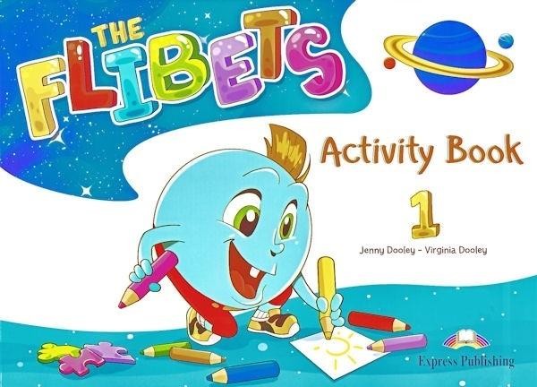 The Flibets 1. Activity Book Zeszyt ćwiczeń