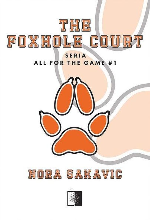 The Foxhole Court Seria All for the Game