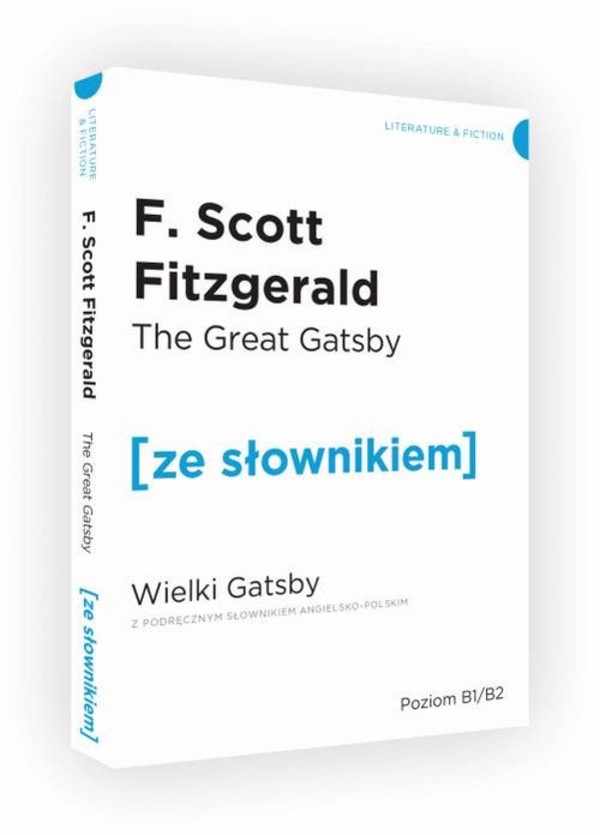The Great Gatsby Wielki Gatsby z podręcznym słownikiem angielsko-polskim