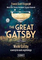 Okładka:The Great Gatsby. Wielki Gatsby w wersji do nauki angielskiego 