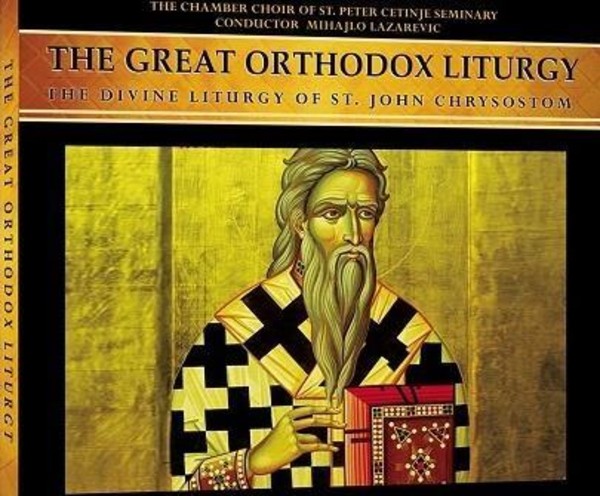 The Great Ortodox Liturgy