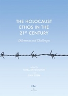 The Holocaust Ethos in the 21st Century - pdf Dilemmas and Challenges