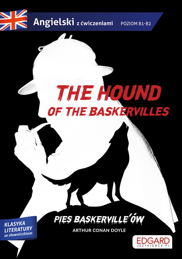 The hound of the BaskervillesPies Baskerville ów. Adaptacja klasyki z ćwiczeniami (wyd. 2022)