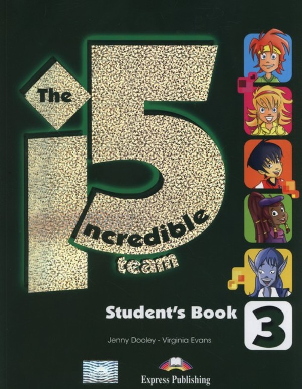The Incredible 5 team 3. Student`s Book Podręcznik + kod i-ebook