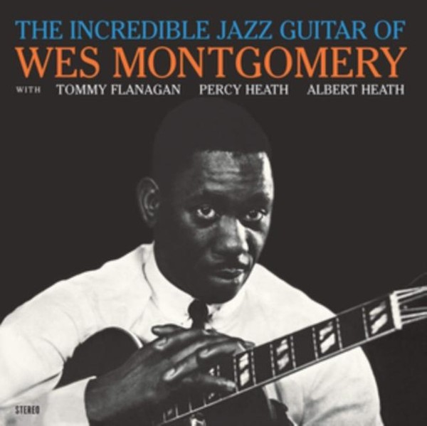The Incredible Jazz Guitar Of Wes Montgomery (vinyl)