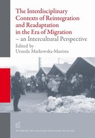 Okładka:The Interdisciplinary Contexts of Reintegration and Readaptation in the Era of Migration - an Intercultural Perspective 