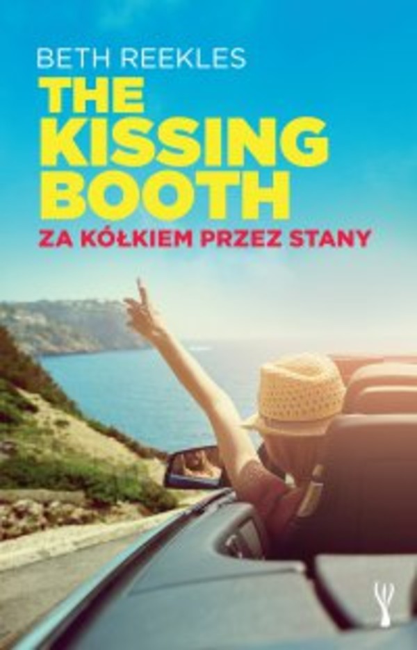 The Kissing Booth. Za kółkiem przez Stany - mobi, epub