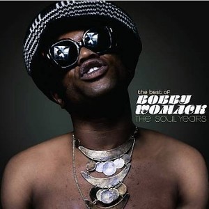 The Last Soul Man - The Best Of Bobby Womack