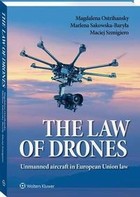 The law of drones. Unmanned aircraft in European Union law - pdf
