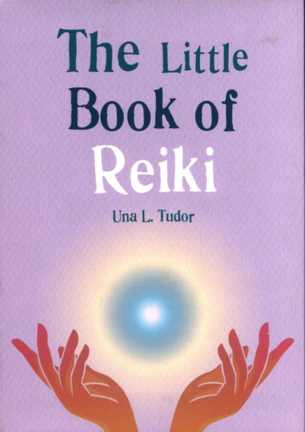 The Little Book of Reiki