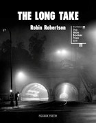 The Long Take. Robin Robertson