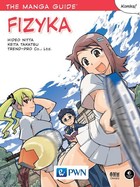 The Manga Guide. Fizyka - pdf