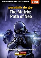 The Matrix: Path of Neo poradnik do gry - epub, pdf