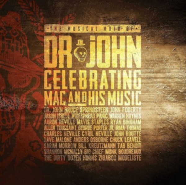 The Musical Mojo Of Dr John. A Celebration Of Mac & His Music (CD+DVD)