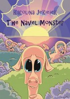 The Navel monster - mobi, epub