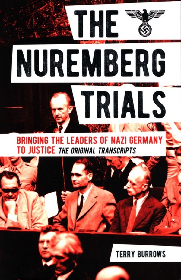 The Nuremberg Trials Volume I