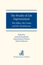 The Penalty of Life Imprisonment The Killer His Crime and the Punishment - epub, pdf