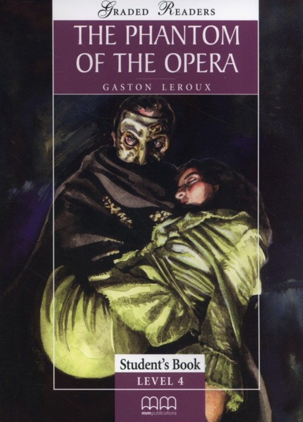 The Phantom of the opera Students Book Level 4