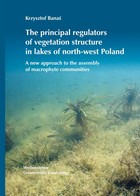 The principal regulators of vegetation structure in lakes of north-west Poland - pdf