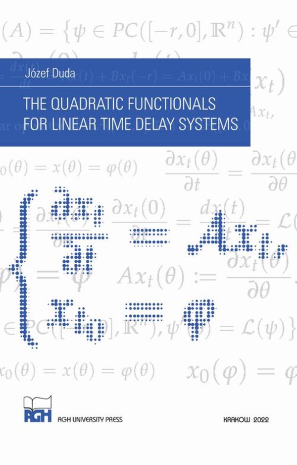 The Quadratic Functionals for Linear Time Delay Systems - pdf