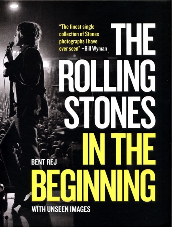 The Rolling Stones In the Beginning with Unseen Images