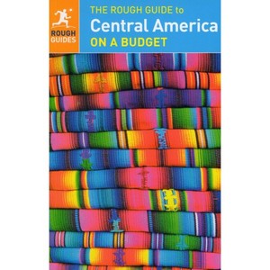 The Rough Guide to Central America on a Budget Travel Guide / Ameryka Środkowa na każdą kieszeń Przewodnik