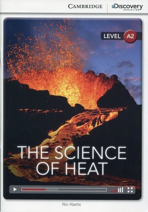 The Science of Heat Low A2. Intermediate Book + Online Access