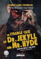The Strange Case of Dr. Jekyll and Mr. Hyde - Audiobook mp3 Doktor Jekyll i pan Hyde w wersji do nauki angielskiego poziom B2-C1
