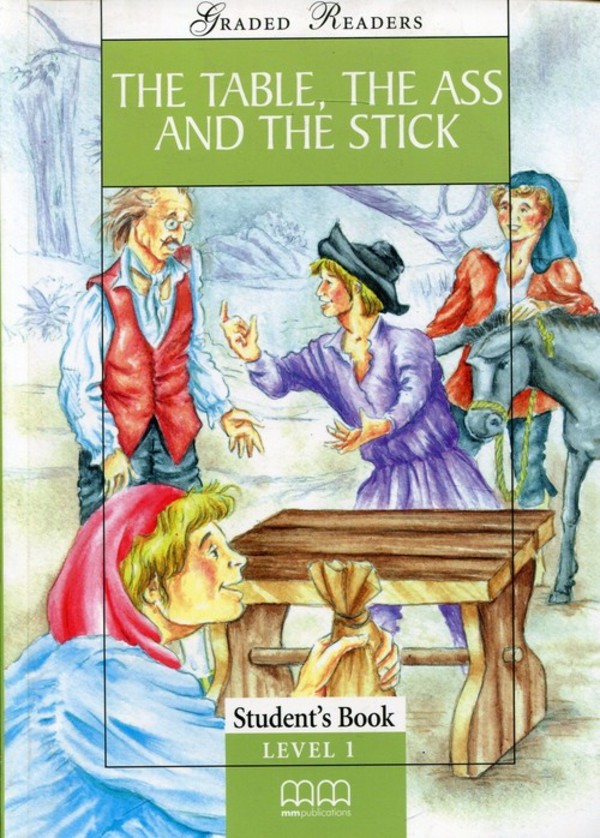 The Table the Ass and the Stick. Student`s Book Podręcznik + CD Level 1