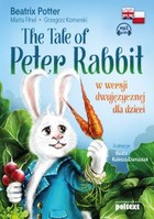 The Tale of Peter Rabbit - Audiobook mp3 W wersji dwujęzycznej dla dzieci
