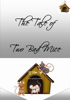The Tale of Two Bad Mice - pdf