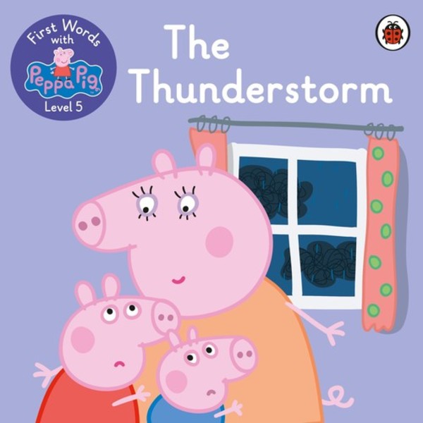 The Thunderstorm First Words with Peppa Level 5