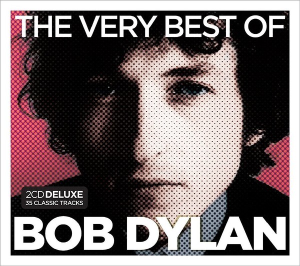 The Very Best Of Bob Dylan (Deluxe Edition)