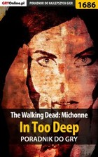 Okładka:The Walking Dead: Michonne - In Too Deep - poradnik do gry 