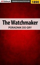 The Watchmaker - poradnik do gry - epub, pdf