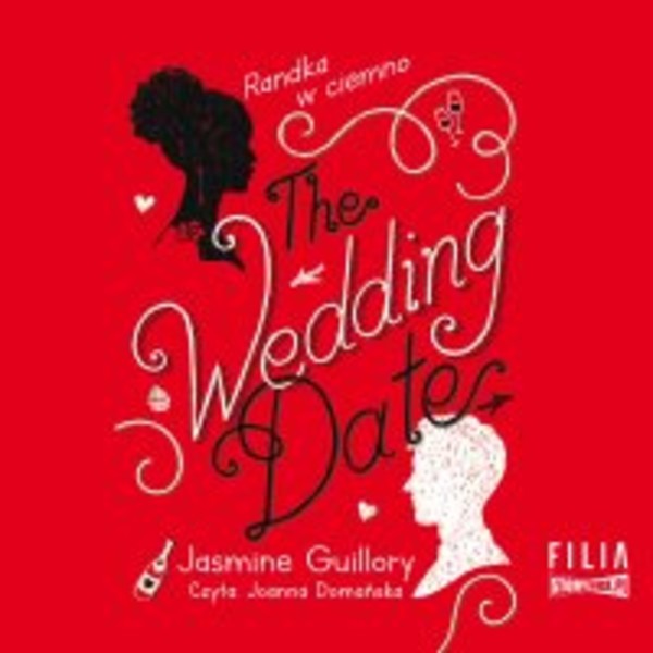 The Wedding Date. Randka w ciemno - Audiobook mp3