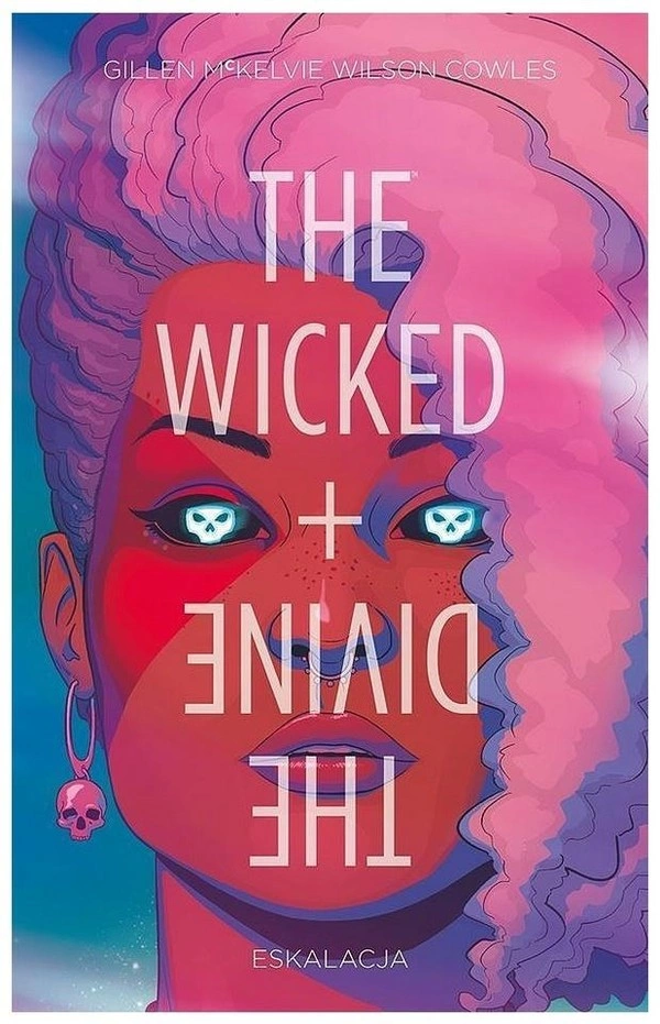 The Wicked + The Divine Eskalacja