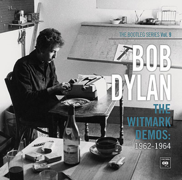 The Witmark Demos 1962-1964: The Bootleg Series Vol. 9
