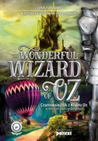 The Wonderful Wizard of Oz. Czarnoksiężnik z Krainy Oz w wersji do nauki angielskiego - mobi, epub