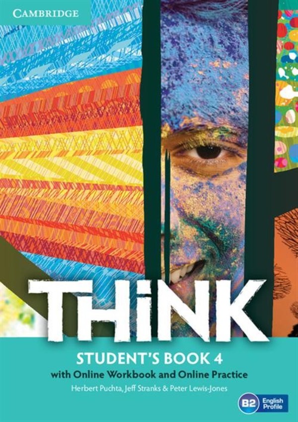 Think Level 4. Student`s Book Podręcznik + Online Workbook Zeszyt ćwiczeń online + Online Practice