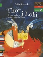 Thor i Loki. O tym jak karły wykuły młot dla Thora - mobi, epub Czytam sobie Poziom 2