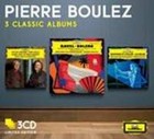 Three Classic Albums: Pierre Boulez