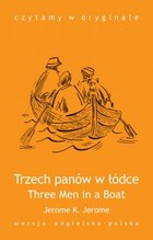Okładka:Three Men in a Boat / Trzech panów w łódce 