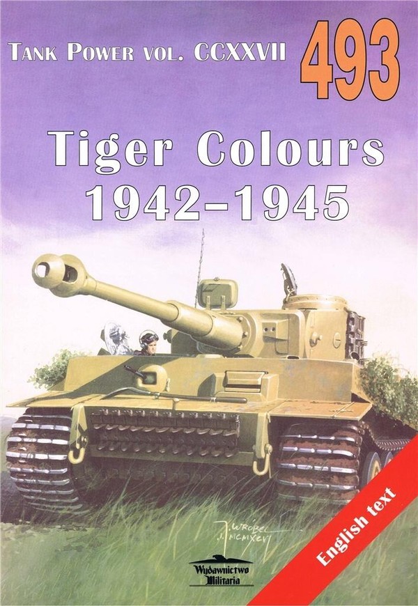 Tiger Colours 1942-1945 Tank Power vol. CCXXVII 493