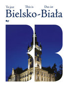 To jest Bielsko-Biała