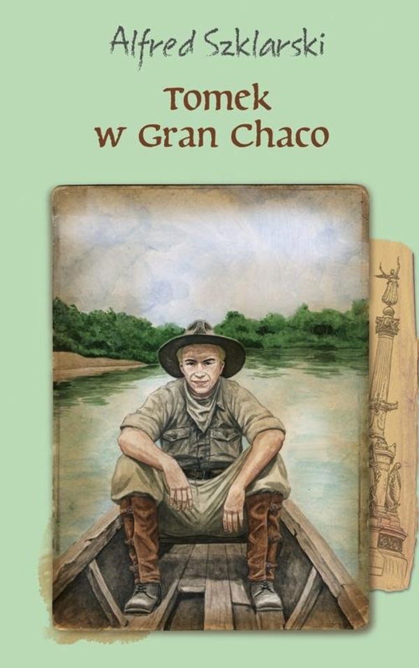 Tomek w Gran Chaco Przygody Tomka Wilmowskiego Tom 8