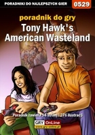 Tony Hawk`s American Wasteland poradnik do gry - epub, pdf