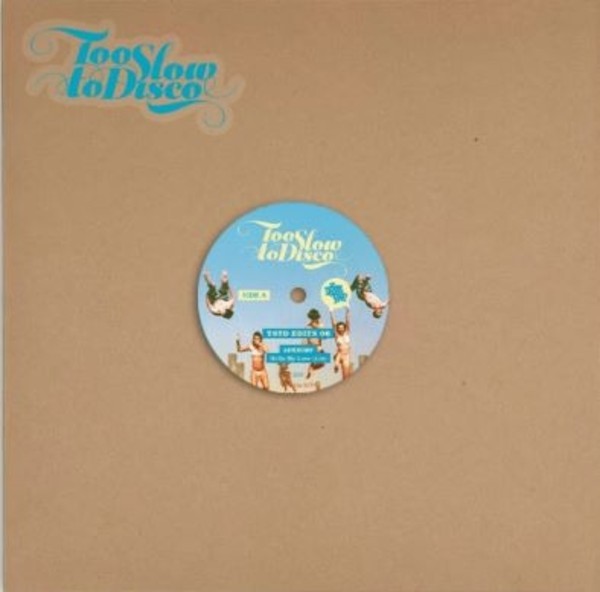 Too Slow To Disco Edits 06 (turquoise vinyl) (Limited Edition)