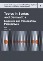 Topics in Syntax and Semantics. Linguistic and Philosophical Perspectives - pdf